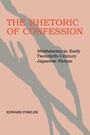 Cover: The Rhetoric of Confession - Naval Institute Press