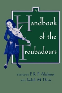 Abbildung von: A Handbook of the Troubadours - Naval Institute Press