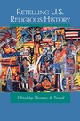 Cover: Retelling U.S. Religious History - Naval Institute Press