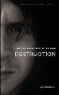 Cover: I am the Architect of my own Destruction - Shanti Yatra