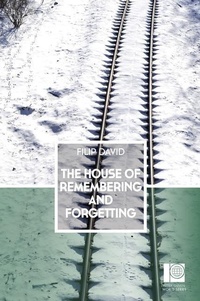 Enlarge image Cover: The House of Remembering and Forgetting - Peter Owen Publishers
