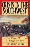 Cover: Crisis in the Southwest - Scholarly Resources Inc.,U.S.
