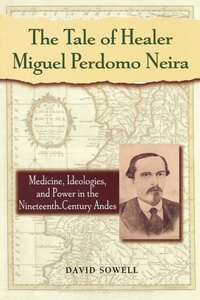 Abbildung von: The Tale of Healer Miguel Perdomo Neira - Scholarly Resources Inc.,U.S.