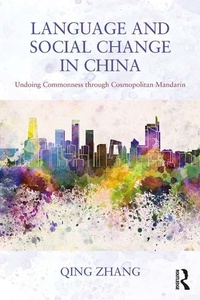 Abbildung von: Language and Social Change in China - Routledge