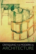 Cover: Critiquing the Modern in Architecture - Routledge