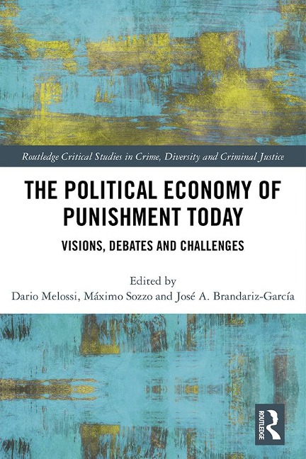 Abbildung von: The Political Economy of Punishment Today - Routledge