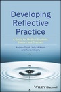 Cover: Developing Reflective Practice - Wiley-Blackwell