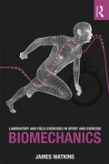 Cover: Laboratory and Field Exercises in Sport and Exercise Biomechanics - Routledge