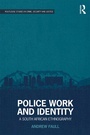 Cover: Police Work and Identity - Routledge