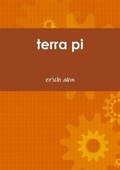 Cover: Terra Pi - Lulu.com