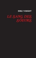 Cover: LE Sang Des Soeurs - Lulu.com