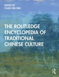Cover: The Routledge Encyclopedia of Traditional Chinese Culture - Routledge