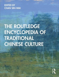 Abbildung von: The Routledge Encyclopedia of Traditional Chinese Culture - Routledge
