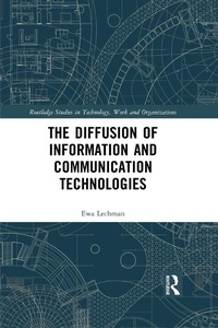 Abbildung von: The Diffusion of Information and Communication Technologies - Routledge