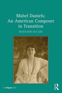 Abbildung von: Mabel Daniels: An American Composer in Transition - Routledge
