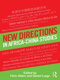 Cover: New Directions in Africa-China Studies - Routledge