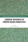 Cover: Current Research in Puerto Rican Linguistics - Routledge