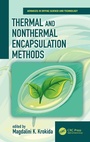 Bild: Thermal and Nonthermal Encapsulation Methods - CRC Press