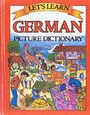 Cover: LETS LEARN: GERMAN PICTURE DICTIONARY - NTC Publishing Group,U.S.