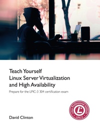 Abbildung von: Teach Yourself Linux Virtualization and High Availability - Lulu.com