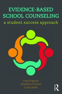 Enlarge image Cover: Evidence-Based School Counseling - Routledge