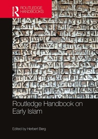 Abbildung von: Routledge Handbook on Early Islam - Routledge