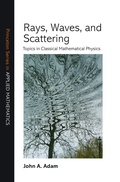 Cover: Rays, Waves, and Scattering - Princeton University Press
