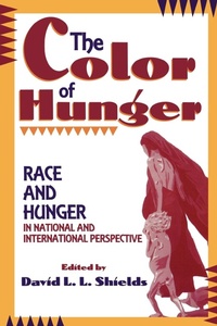 Enlarge image Cover: The Color of Hunger - Rowman & Littlefield Publishers
