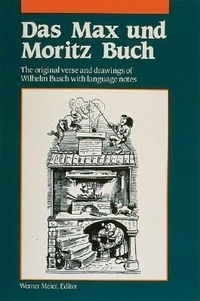 Abbildung von: Smiley Face Readers, German Readers, Das Max und Moritz Buch - NTC Publishing Group,U.S.