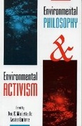 Cover: Environmental Philosophy and Environmental Activism - Rowman & Littlefield Publishers