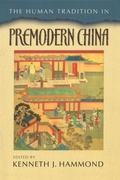 Abbildung von: The Human Tradition in Premodern China - Scholarly Resources Inc.,U.S.