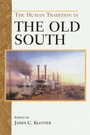 Cover: The Human Tradition in the Old South - Scholarly Resources Inc.,U.S.