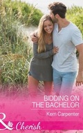 Cover: Bidding On The Bachelor - Mills & Boon