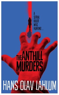 Abbildung von: The Anthill Murders - Mantle