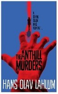 Abbildung von: The Anthill Murders - Mantle
