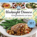 Cover: Weeknight Dinners 6 Ingredients or Less - Gooseberry Patch