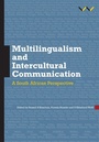 Cover: Multilingualism and Intercultural Communication - Wits University Press