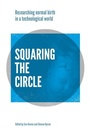 Cover: Squaring the Circle - Pinter & Martin Ltd.