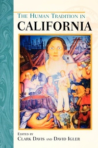 Enlarge image Cover: The Human Tradition in California - Scholarly Resources Inc.,U.S.