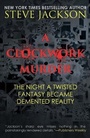 Cover: A Clockwork Murder - WildBlue Press