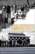 Cover: Dialectic: No. 5 - Oro Editions