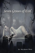 Cover: Seven Graves of Evil - Mary Reason Theriot