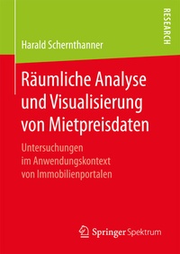 Abbildung von: Räumliche Analyse und Visualisierung von Mietpreisdaten - Springer Spektrum