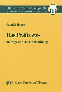Enlarge image Cover: Das Präfix ex- - Narr Francke Attempto Verlag