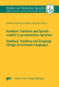 Cover: Standard, Variation und Sprachwandel in germanischen Sprachen / Standard, Variatio and Language Change in Germanic Languages - Narr Francke Attempto Verlag