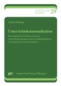 Cover: Unterrichtskommunikation - Narr Francke Attempto Verlag