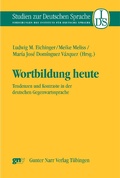 Cover: Wortbildung heute - Narr Francke Attempto Verlag