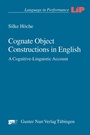 Cover: Cognate Object Constructions in English - Narr Francke Attempto Verlag