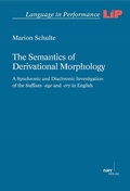 Cover: The Semantics of Derivational Morphology - Narr Francke Attempto Verlag