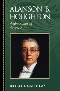 Abbildung von: Alanson B. Houghton - Rowman & Littlefield Publishers